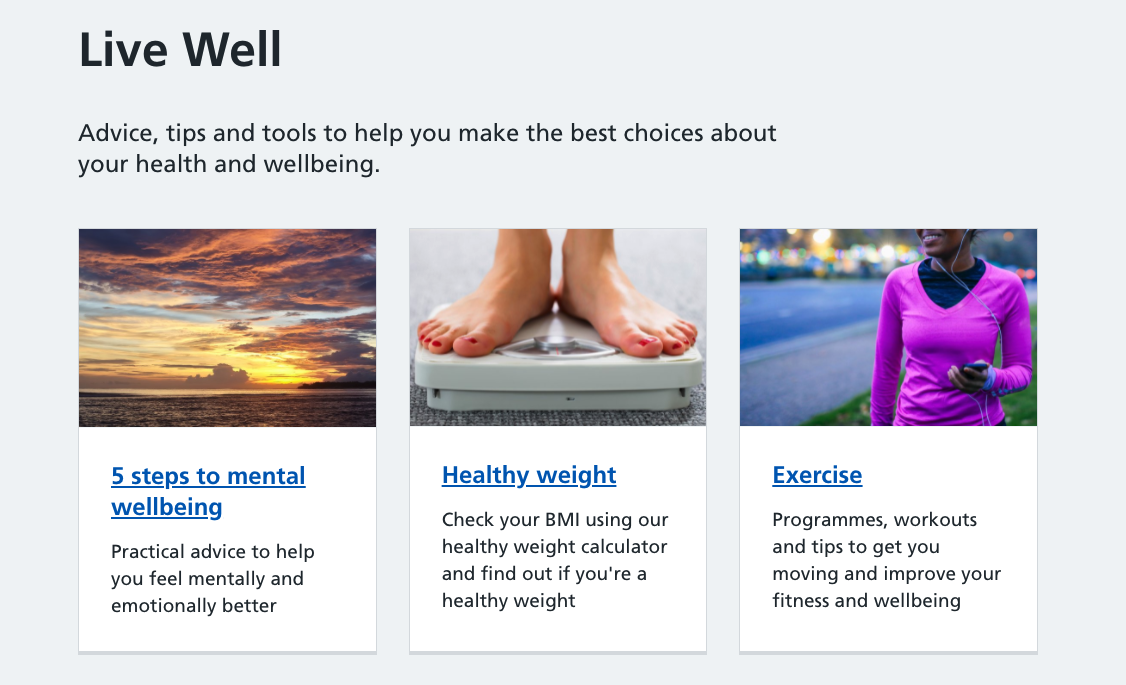 Front page of the Live Well section on NHS website containing advice, tools, and tips to help you make the best choices about your health and wellbeing.